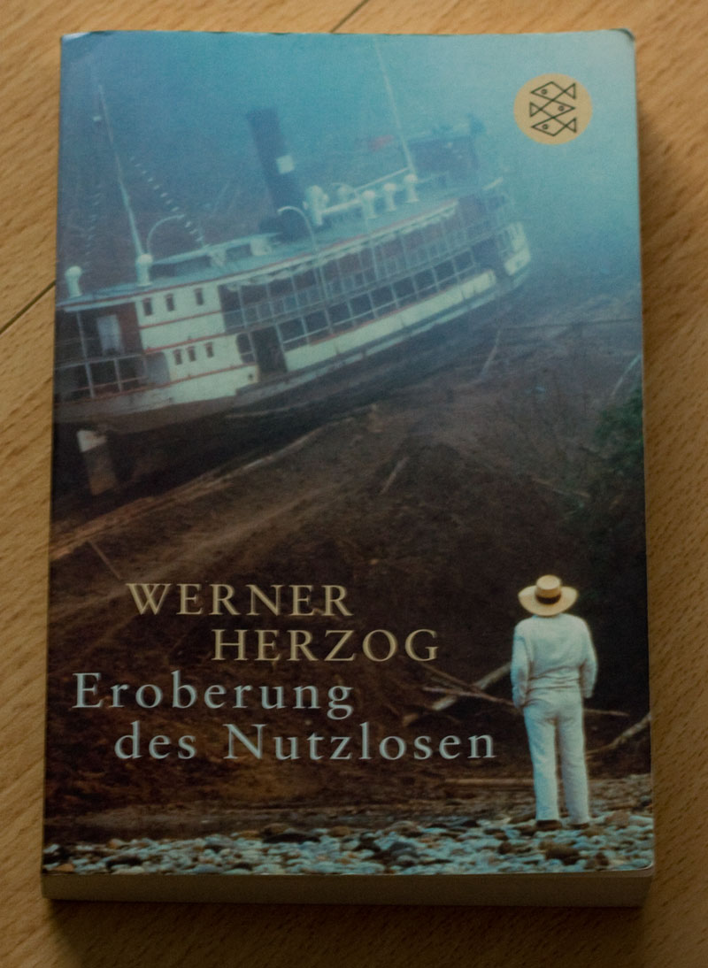 Eroberung des Nutzlosen – Werner Herzog