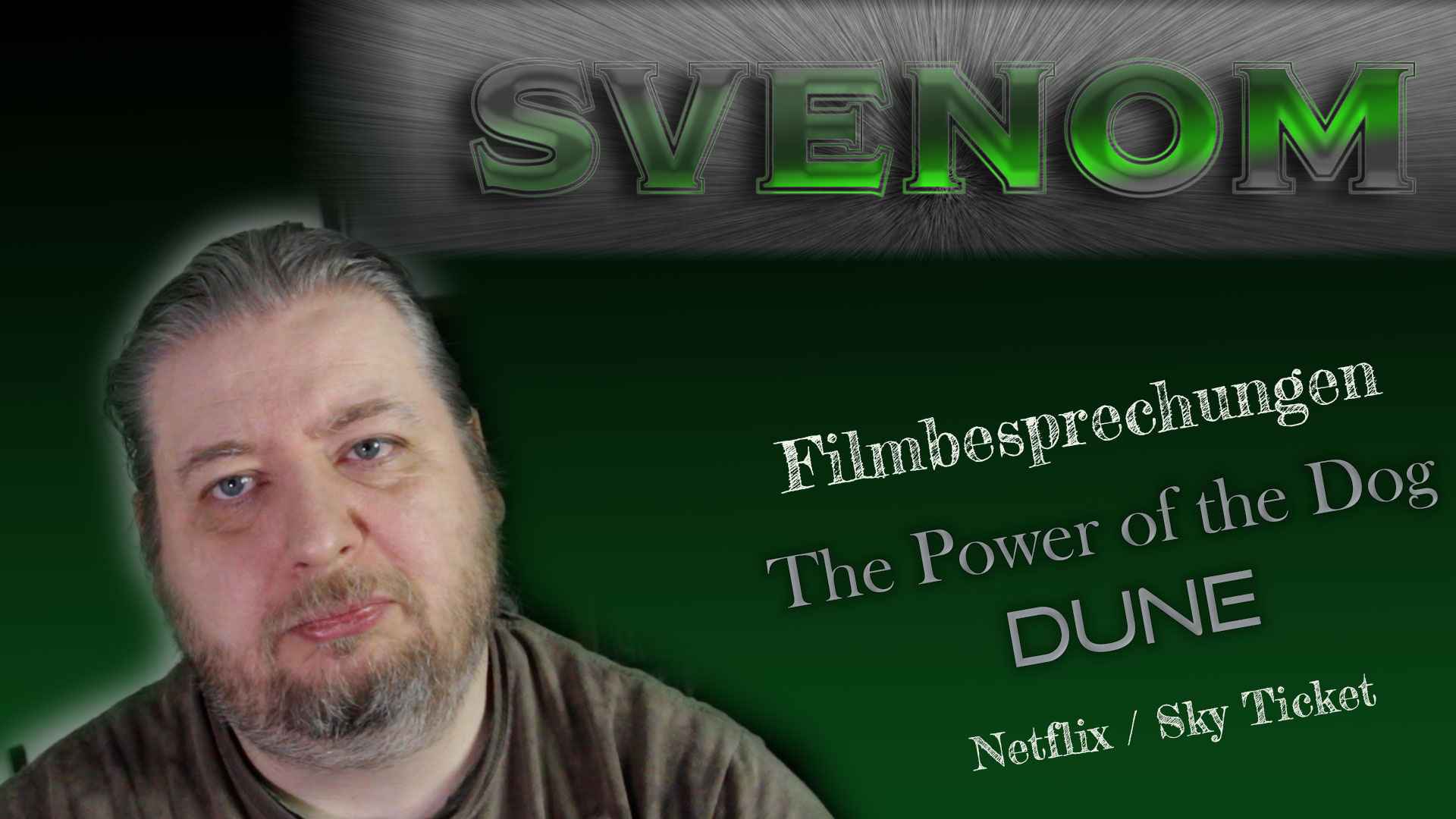 The Power of the Dog (Netflix) / Dune (Sky Ticket)