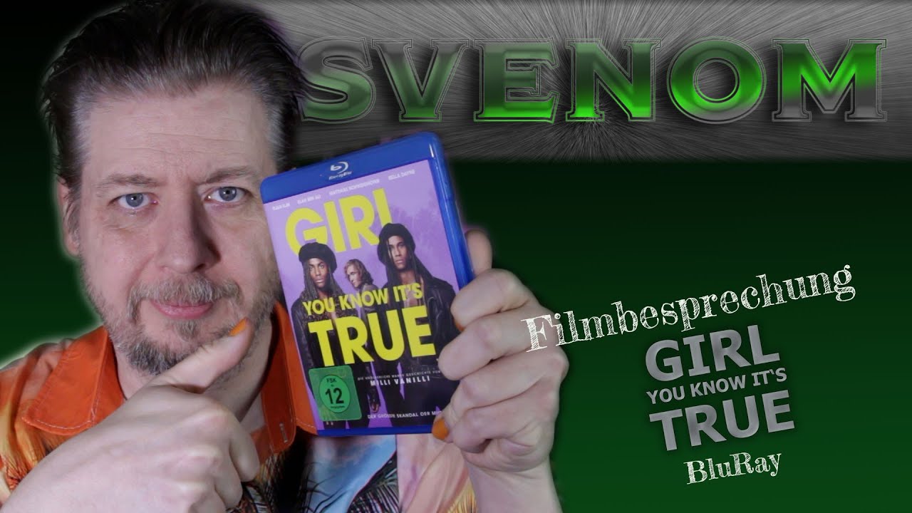 Girl you know ist true (BluRay)